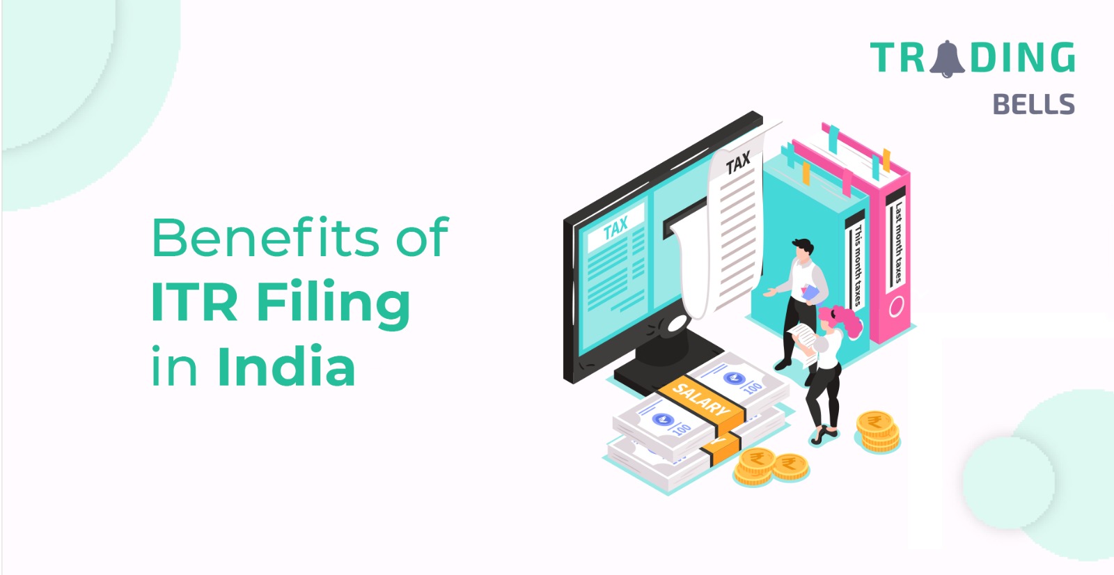 Benefits of ITR Filing in India